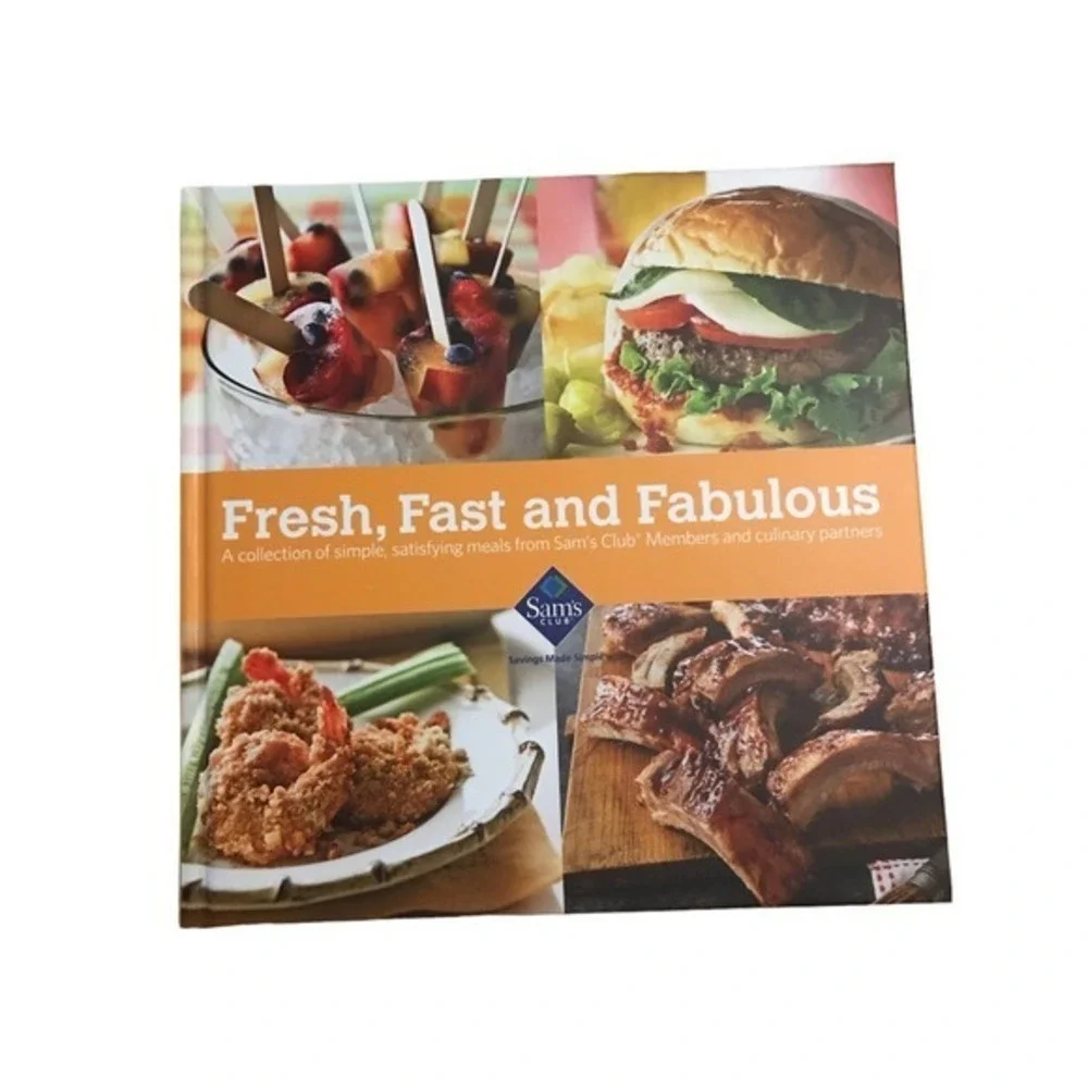 Fresh ,Fast and Fabulous New Sam's Club Hard Cover Cook Book‎